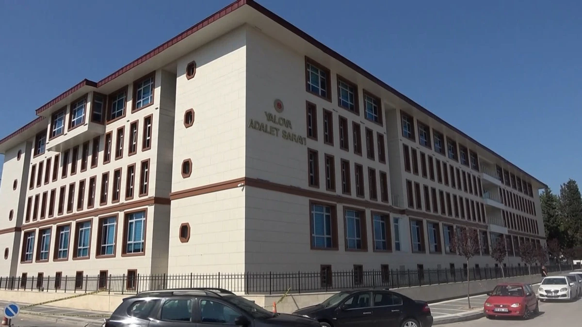 YALOVA ADLİYESİ'NDE USULS&Uuml;ZL&Uuml;K SORUŞTURMASI
