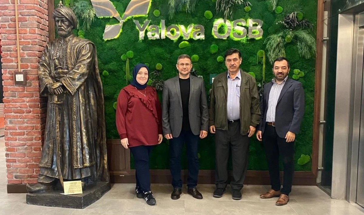 Y&Uuml; VE YALOVA OSB ARASINDA İŞBİRLİKLERİ GELİŞİYOR