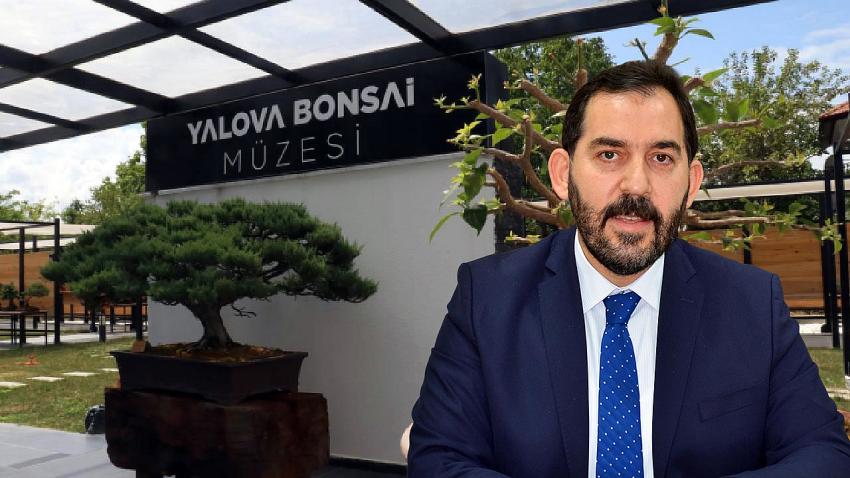 “YALOVA’DA MÜZE SAYISININ ARTMASI LAZIM”
